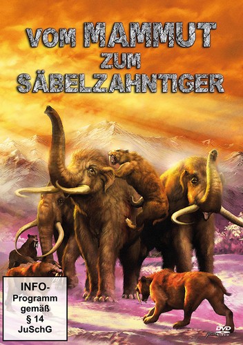 Vom mammut zum - mammut, säbelzahntiger