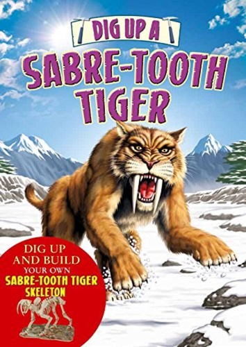 Grabe einen säbelzahntiger - einen, |